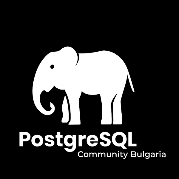 PostgreSQL Community Bulgaria